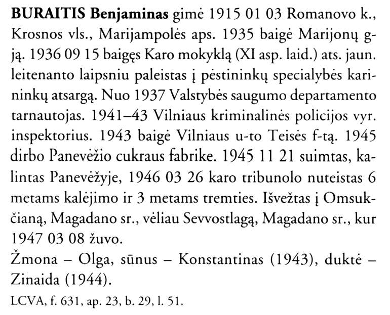 Benjaminas-Buraitis „Lietuvos kariuomenės karininkai 1918–1953“, 2 t., 239 p.